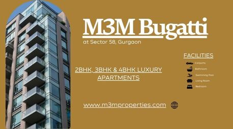 Gurgaon, Real Estate For Sale, 2 BR,  M3M Bugatti Sector 58 Gurgaon &ndash; A Perfect Blend Of Comfort And Style