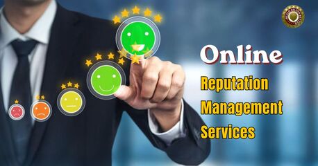 New Delhi, Marketing, Best Online Reputation Management Services To Build Brand Image