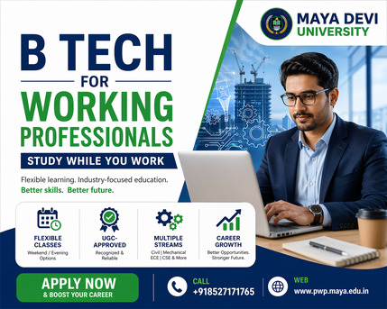 Noida, Education, Working Professionals B Tech &ndash; Apply Now