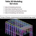 High-Quality Tekla 3D Modeling Services At Competitive Rates In San Diego.