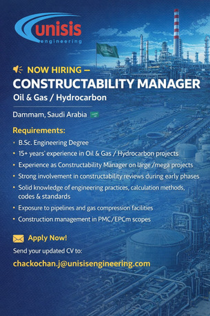 Dammam, Jobs, Constructability Manager (Oil & Gas / Hydrocarbon) - Dammam, Saudi Arabia