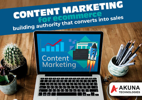 Mumbai, Web Design & Development, Content Marketing For Ecommerce Has The Building Authority That Converts Into Sales