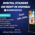 Digital Standee On Rent In Mumbai Starting Rs.2999/-