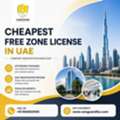 Cheapest Company Registration In UAE | Cheapest Free Zone License UAE