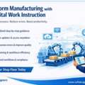 Digital Work Instructions Software For Smart, Error-Free Operations