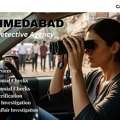 Top Private Detective Agency In Ahmedabad &ndash; Confidential & Trusted Services
