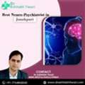 Best Neuro Psychiatrist In Delhi &ndash; Trusted Mental Health Specialist