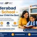 Hyderabad Top School &ndash; Give Your Child The Best