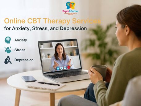 London, Health, Online CBT Therapy For Anxiety, Stress & Depression | Psych2gether