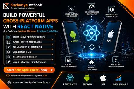 Mississauga, Mobile Apps, Custom React Native App Development Solutions For All Industries | Kuchoriya TechSoft