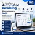The Importance Of Automated Invoicing For Modern Businesses In 2026