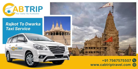 Ahmedabad, Travel, Rajkot To Dwarka Taxi &ndash; Fast, Safe & Budget-Friendly Rides