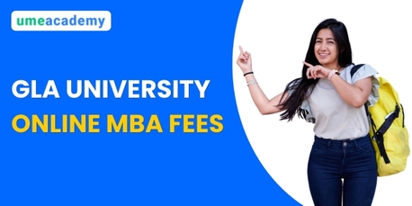 Lucknow, Lessons Offered, Gla University Online MBA Fees