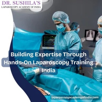 Jaipur, Health, Building Expertise Through Hands-On Laparoscopy Training India