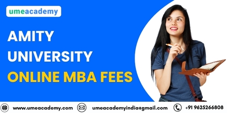 Lucknow, Lessons Offered, Amity University Online MBA Fees