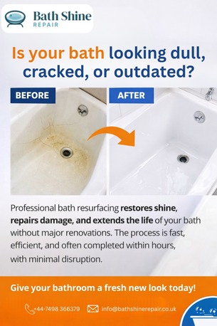 London, Business, Is Your Bath Looking Dull, Cracked, Or Outdated? 🛁