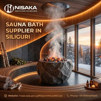 Kolkata, Business, Sauna Bath Supplier In Siliguri | Nisaka Innovative