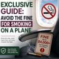Exclusive Guide: Avoid The Fine For Smoking On A Plane