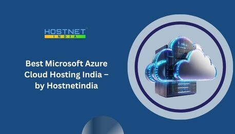 Mumbai, Computer, Best Microsoft Azure Cloud Hosting India &ndash; By Hostnetindia