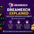 Dreamexch Explained: Safe Access, Login Process & Key Benefits
