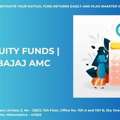 Equity Funds | Bajaj AMC