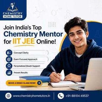 New Delhi, Education, Expert Chemistry Teacher For IIT JEE Online &ndash; Boost Your Rank With Top Faculty