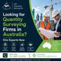 Looking For Quantity Surveying Firms In Australia? Hire Experts Now