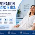 IV Hydration Services In USA: Benefits, Costs & What To Expect In 2026