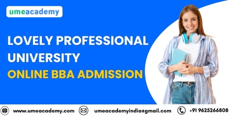 Punjab, Lessons Offered, Lovely Professional University Online BBA Admission
