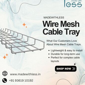 Coimbatore, Electronics, INR 300,  Best Cable Tray Manufacturer In India - LessWireForm