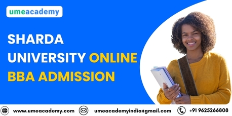 Greater Noida, Lessons Offered, Sharda University Online BBA Admission
