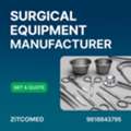 Top Surgical Equipment Manufacturer In Delhi Offering Reliable Medical Solutions