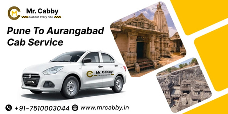 Aurangabad, Travel, Pune To Aurangabad Cab Service &ndash; Quick Booking & Hassle-Free Journey