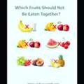 Which Fruits Should Not Be Eaten Together? Ayurvedic Food Rules Guide