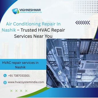 Mumbai, Business, Air Conditioning Repair In Nashik | Fast HVAC Repair Services
