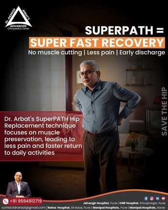 Pune, Health, Superpath Hip Replacement Doctors In Pune   - Dr. Aashish Arbat