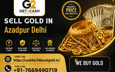 New Delhi, Financial, Cash For Gold In Azadpur Delhi | Instant Payment Today