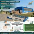 INR 100000,  10000 Sq. Meter,  Prime Commercial Space On Rent &ndash; Perfect For Warehouse & Factory Setup
