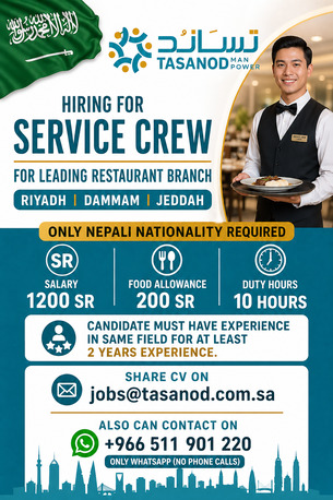 Dammam, Jobs, Hiring For Service Nepali Crew For Leading Restaurant Branch In Riyadh, Dammam & Jeddha