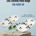 Zinc Chrome Plate Hinge &ndash; 256-03012-00