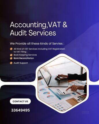 Muharraq, Accounting, Professional Accounting ,VAT Filing & Audit Services In Bahrain(Reliable & Affordable)