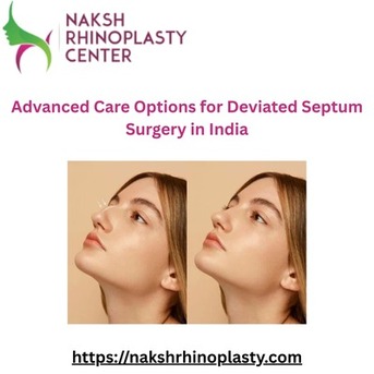 Jaipur, Health, Advanced Care Options For Deviated Septum Surgery In India