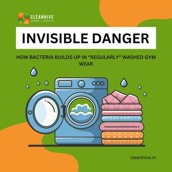 Gurugram, Cleaning, The Invisible Danger: How Bacteria Builds Up In &ldquo;Regularly&rdquo; Washed Gym Wear