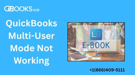 New York, Financial, QuickBooks Multi-User Mode Not Working &ndash; Complete Fix Guide