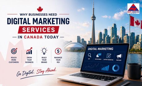 Brampton, Marketing, Why Businesses Need Digital Marketing Services In Canada Today