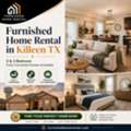 Move-In Ready Living: Best Furnished Home Rentals In Killeen TX