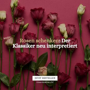Zurich, Florist, Rosen Schenken: Der Klassiker Neu Interpretiert