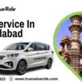 Cab Hire In Ahmedabad - True Value Ride