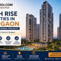 Luxury Living In Gurgaon | High-Rise Flats, Upcoming Projects & Property Insights