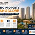 How To Sell Property In Bangalore | Market Trends, Pricing & Smart Selling Tips
